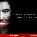 'Hostages' preview clip - New series starring Dylan McDermott, Billy Brown, & Toni Collette premiere...