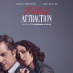 Paramount+ reveals official trailer for original series 'Fatal Attraction' with Joshua Jackson and L...